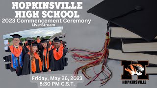 Hopkinsville High School KY Graduation 2023 [upl. by Berners]