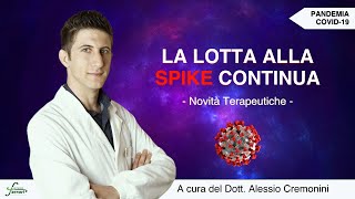 La lotta alla spike continua Il farmacista consapevole [upl. by Anirrak761]