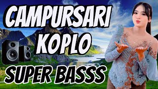 CAMPURSARI KOPLO SUPER BASSSS  SPESIAL ALBUM CAMPURSARI PANGLIPUR JIWO [upl. by Perrine]