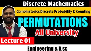 COMBINATORICS AND DISCRETE PROBABILITYCOUNTING Permutations LECTURE 01  DISCRETE MATHEMATICS [upl. by Nale]