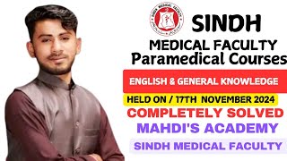 Sindh Medical Faculty Paramedical Courses  English amp General Knowledge  SMF  17th November paper [upl. by Sinclare]