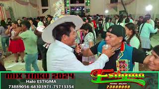 ESTIGMA de POTOSI  MIX TINKUS EN VIVO 2024 [upl. by Einon]