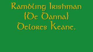 Rambling Irishman De Dannan Dolores Keane [upl. by Ofella]