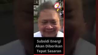 Subsidi Energi Akan Diberikan Ke Orang Sangat Membutuhkan shorts prabowo prabowosubianto [upl. by Mirth17]