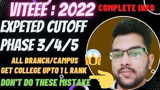 VITEEE 2022 Counseling Phase 345 Expected cutoff Get college upto 1L rank vit2022 counselling [upl. by Marc493]