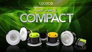 Luceco FTYPE Compact Downlights [upl. by Eetse]