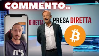 Bitcoin e Crypto su Presa Diretta  Commento [upl. by Kaycee489]