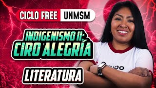 Indigenismo 02 Ciro Alegría 📚 Literatura CICLO FREE [upl. by Guilbert375]