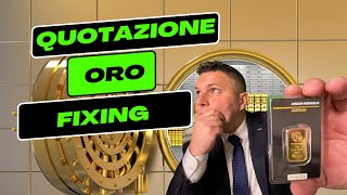 Quotazione Oro Oggi Fixing ORO [upl. by Tipton512]