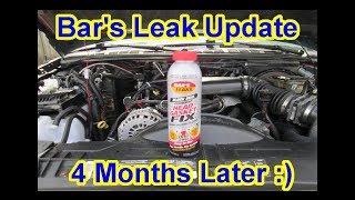 Update 4 Months Later Bars Leak Head Gasket Seal  Wow  1996 Chevy Blazer 43L Engine [upl. by Gussman870]