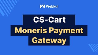 CSCart Moneris Payment Gateway [upl. by Elene]