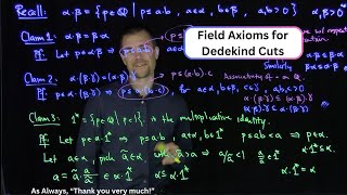 Field Axioms of Multiplication of Dedekind Cuts [upl. by Strickman923]