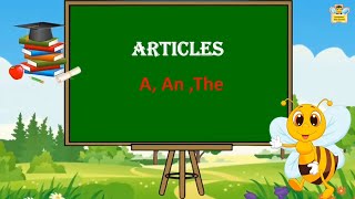 ArticlesArticles for grade 2Articles aantheEnglish grammer Bumblebeekidschannel [upl. by Cotterell]