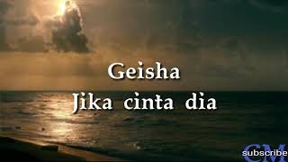 Geisha  jika cinta dia [upl. by Ramsdell]