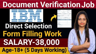 Document Verification JobIBM Recruitment 2024Work From Home Jobs Work From Home JobGovt Jobs Jan [upl. by Giusto]