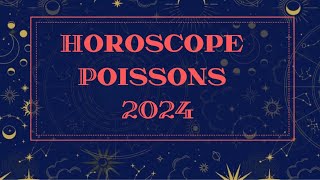 HOROSCOPE POISSONS 2024 par Décan et par Ascendant [upl. by Ahsenrac714]