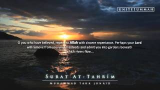 Muhammad Taha Al Junaid  Surat AtTahrim  Beautiful Recitation [upl. by Beyer]