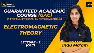 Electromagnetic Theory  Guaranteed Academic Course  CSIR NET  GATE  IIT JAM  Physics Academy [upl. by Yak]