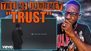 THE NF JOURNEY  RETRO QUIN REACTS TO NF  NF quotTRUSTquot FEAT TECH N9NE REACTION [upl. by Accebber]