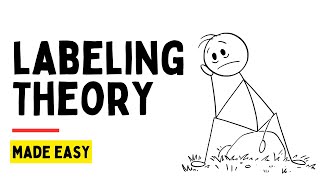 Labeling Theory Explained  Sociology and Criminology [upl. by Isman]