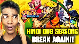 🤯Naruto Shippuden Hindi Dubbed Seasons Break Again On Sony Yay Naruto Shippuden in Hindi Stopped [upl. by Inoj591]