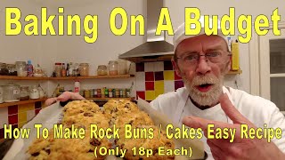 How To Make Rock CakesBuns Easy Recipe Only 18p Each [upl. by Alaikim651]