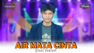 RIZAL PAHLEVI  AIR MATA CINTA  ZIO MUSIC  Official Live Music [upl. by Jacinthe674]