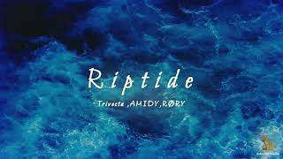 【英翻中】Trivecta－Riptide [upl. by Lucas690]