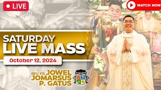 FILIPINO LIVE MASS TODAY ONLINE II OCTOBER 12 2024 II FR JOWEL JOMARSUS GATUS [upl. by Eelrak432]