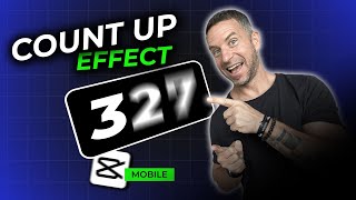 Count UP Effect in CapCut Mobile Tutorial [upl. by Flanna]