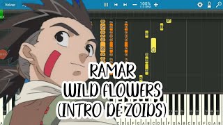 Ramar  Wild flowers Intro de Zoids Tempo 115 Tono D Versión corta [upl. by Karel296]