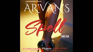 ARVAN SPELL [upl. by Selimah]