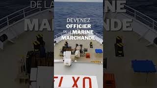 Devenez officier de la Marine marchande  quotExplorez le monde quot [upl. by Adaner]