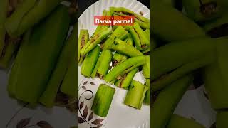 Barva parmal ki sabjiplzsubscribemychannelcookingwith sandeep sandhushortviral song [upl. by Jemima959]