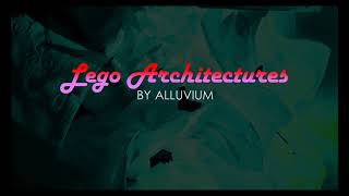 Alluvium  Lego Architectures [upl. by Wie]