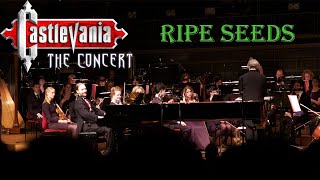 RIPE SEEDS PLANT CASTLE  Castlevania The Concert  David Westerlund [upl. by Naesar]