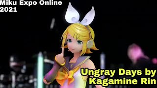 Ungray Days tsumiki  Kagamine Rin  Or Miku sing it  Miku Expo Online 2021 [upl. by Yznyl]