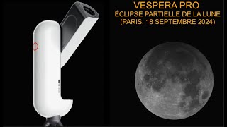 Photographie de léclipse partielle de la Lune du 18 septembre 2024 avec le Vespera Pro Vaonis [upl. by Yregram]