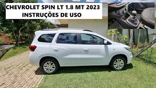 Instruções de uso  Chevrolet Spin LT 18 MT 2023 [upl. by Rebane]