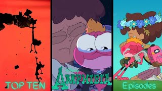 Amphibia  Top Ten BEST Episodes [upl. by Resaec]