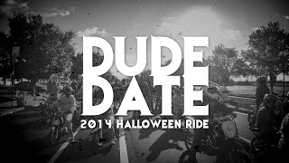 Dude Date 2014 Halloween Ride [upl. by Devondra]