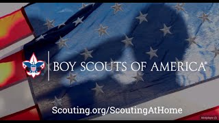 Boy Scouts of America  Scouting At Home [upl. by Avra380]