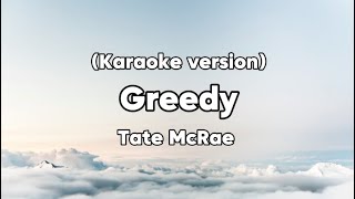 Greedy Tate McRae lyrics karaoke version [upl. by Drawd]