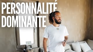 PERSONNALITÉ DOMINANTE  Noublie jamais ça [upl. by Ferree]