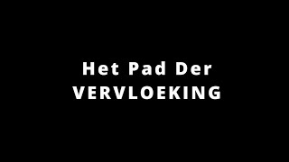 Het Pad Der Vervloeking  Trailer [upl. by Morris]