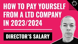 How to Pay Yourself as a Ltd Company UK  BEST Directors Salary 20232024 [upl. by Jaclyn873]