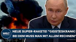 UKRAINEKRIEG quotGeisteskrank Bei dem muss man mit allem rechnenquot Putin feiert neue SuperRakete [upl. by Annoel295]