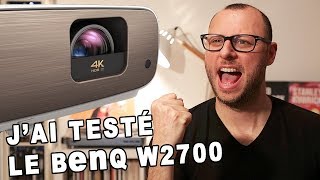 TEST Videoprojecteur 4K  BenQ W2700 [upl. by Edsel572]