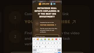 MetaVerse Real Estate Explained IS The Next Big Investment  MemeFi Code [upl. by Ellivro]