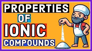 Properties of ionic Compounds [upl. by Oria]